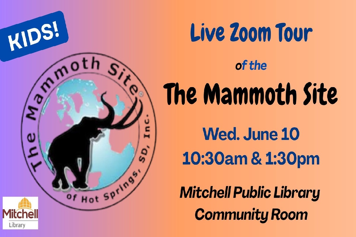 Kids’ Live Zoom Tour poster for The Mammoth Site at Mitchell Public Library: Wed, June 10, 10:30am & 1:30pm (gradient background).