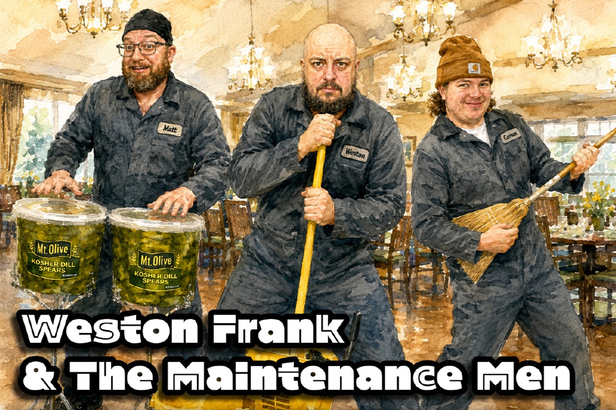 Three maintenance workers in overalls perform as a band in a restaurant, playing drums, a mop, and a broom—the act titled Weston Frank & The Maintenance Men on the image.