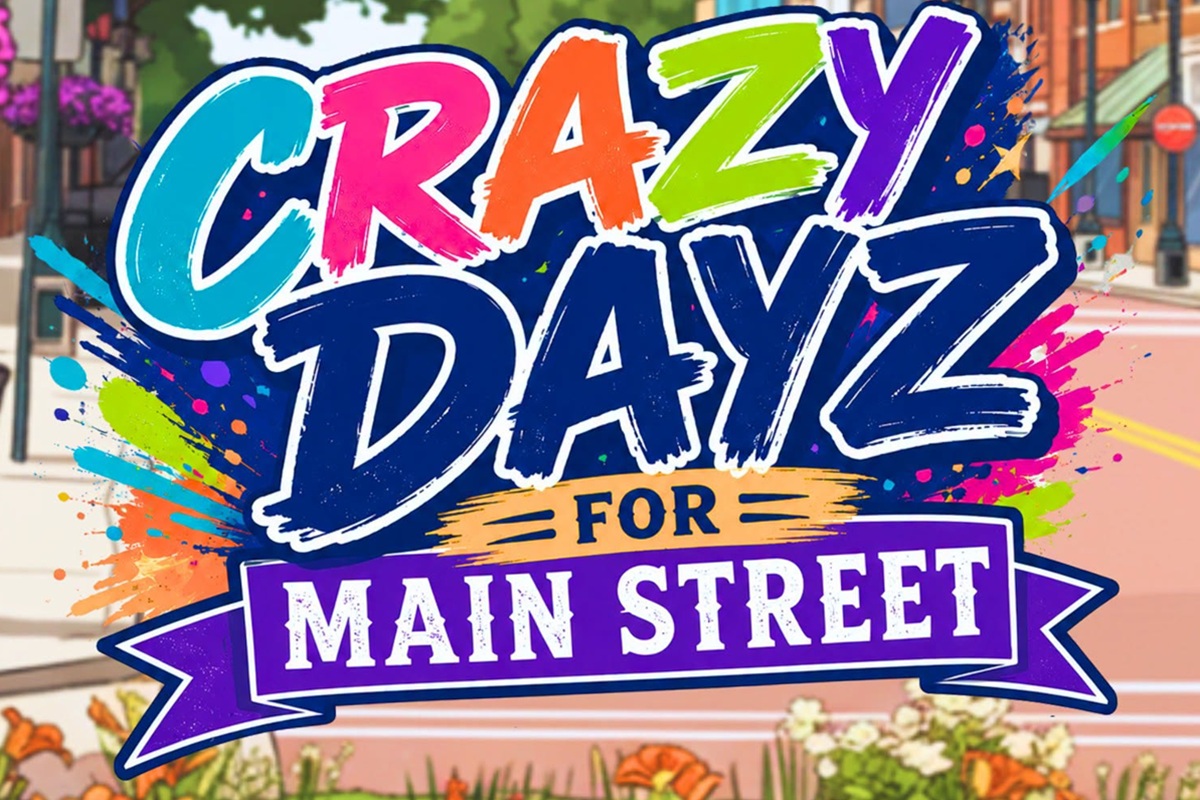 Colorful banner reads 'Crazy Days for Main Street' with paint splashes and a city street background.