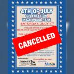 Event poster advertising a 4th of July celebration in Campbell Park, with a bold red CANCELLED stamp across the text.